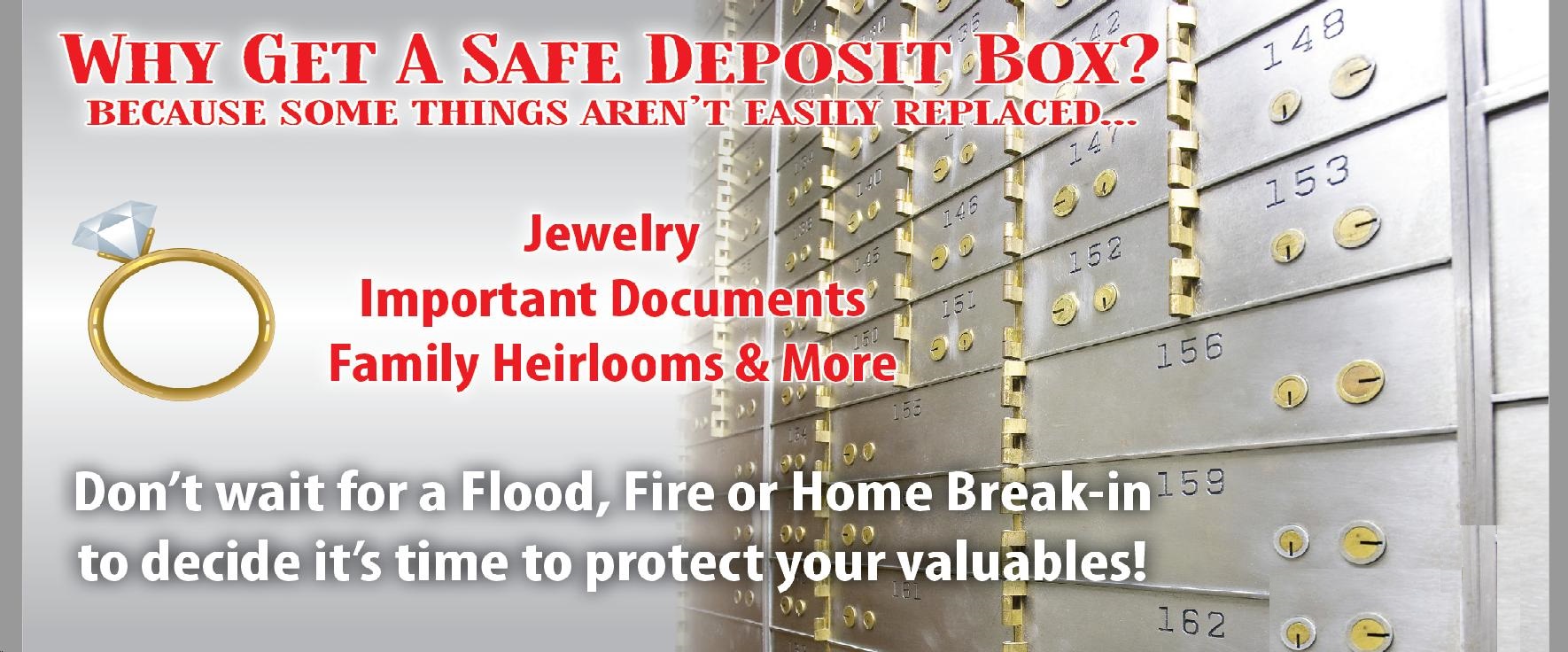 Why get a Safe Deposit Box?